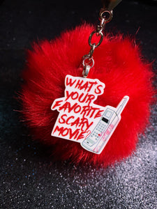 What's Your Favorite Scary Movie Pom Pom Keychain (Red)