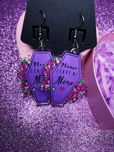 Please Leave Me Alone Coffin Earrings